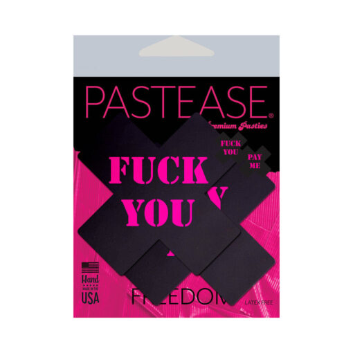 Pastease Plus X: Black with Pink Fuck You, Pay Me Cross Nipple Pasties