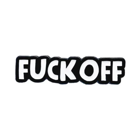 Geeky & Kinky Fuck Off Enamel Pin